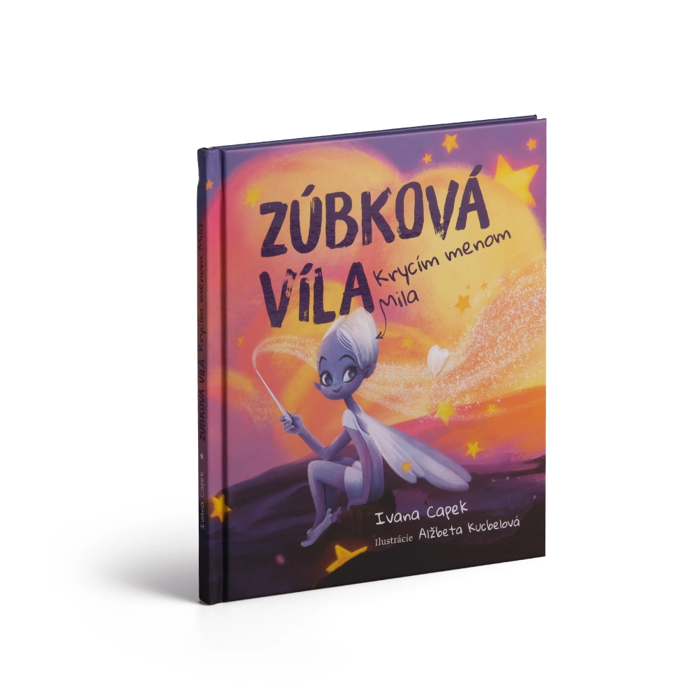 Kniha - Ivana Capek - Zúbková víla - krycím menom Mila